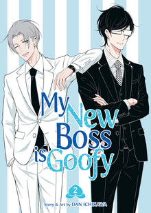 My New Boss Is Goofy Vol. 2