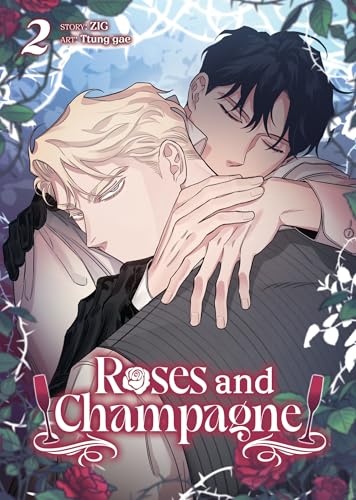 Roses and Champagne Vol. 2