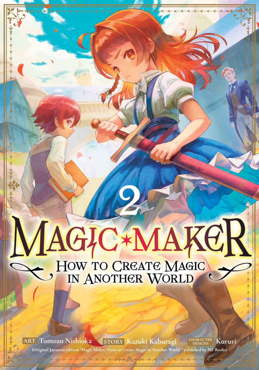 Magic Maker How to Create Magic in Another World Vol. 2