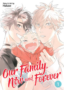 Our Family Now and Forever Vol.1