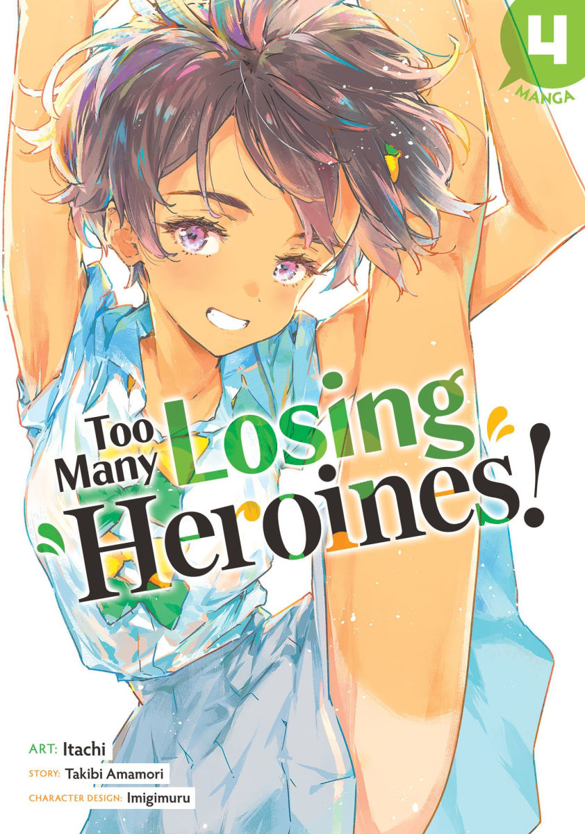 Too Many Losing Heroines Vol. 4