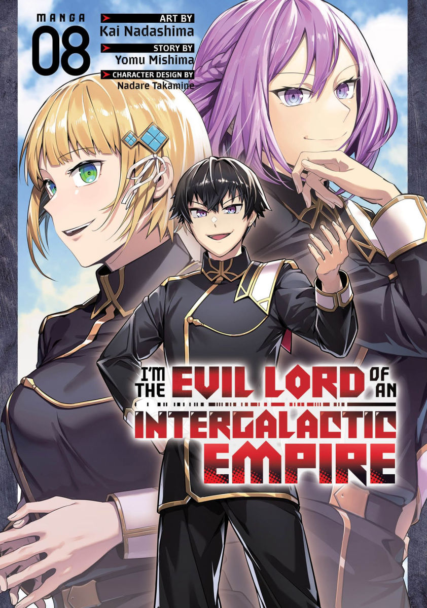 I'm the Evil Lord of an Intergalactic Empire Vol. 8