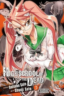 Highschool of the Dead Vol. 3