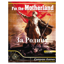 For the Motherland! The Russian Front 1941-44