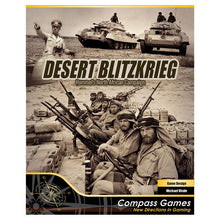 Desert Blitzkrieg: Rommel’s North African Campaign