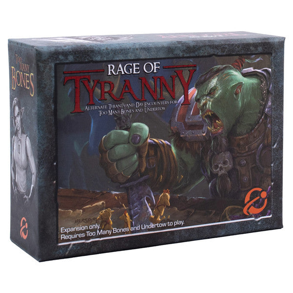Too Many Bones: Rage of Tyranny Expansion
