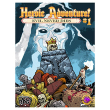 Dcc: Heroic Adventure! #1: Evil Never Dies