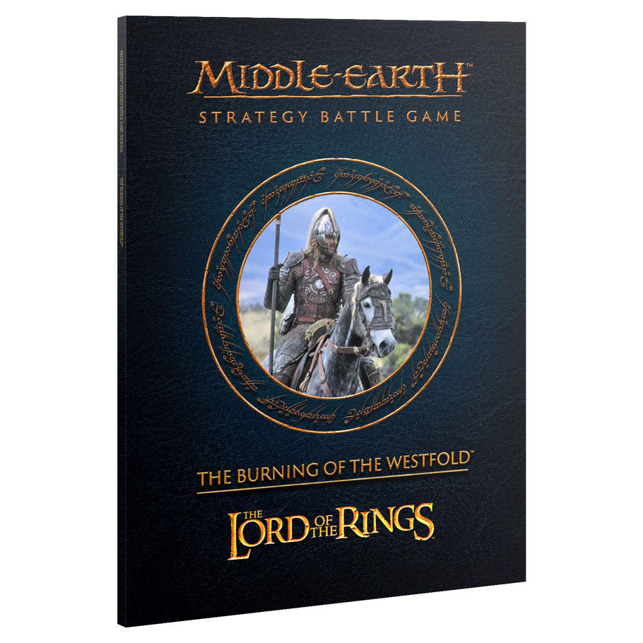 30-82 Lord of the Rings: Middle-earth Strategy Battle Game: Journal: Burning of the Westfold