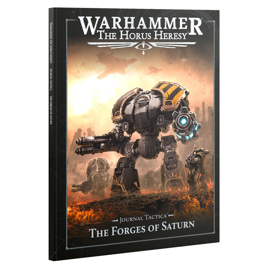 31-145 Horus Heresy: Journal Tactica: The Forges Of Saturn