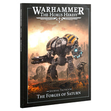 31-145 Horus Heresy: Journal Tactica: The Forges Of Saturn