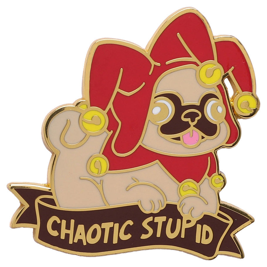 Enamel Pin: Alternative Alignments: Chaotic Stupid Pug