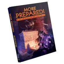 Tales of the Valiant: Adventure: More Prepared!