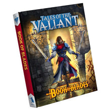 Tales of the Valiant: Book of Blades