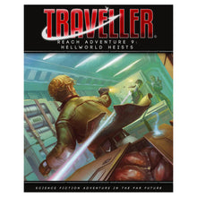 Traveller: Reach Adventures 09: Hellworld Heists