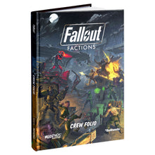 Fallout: Factions: Crew Folio