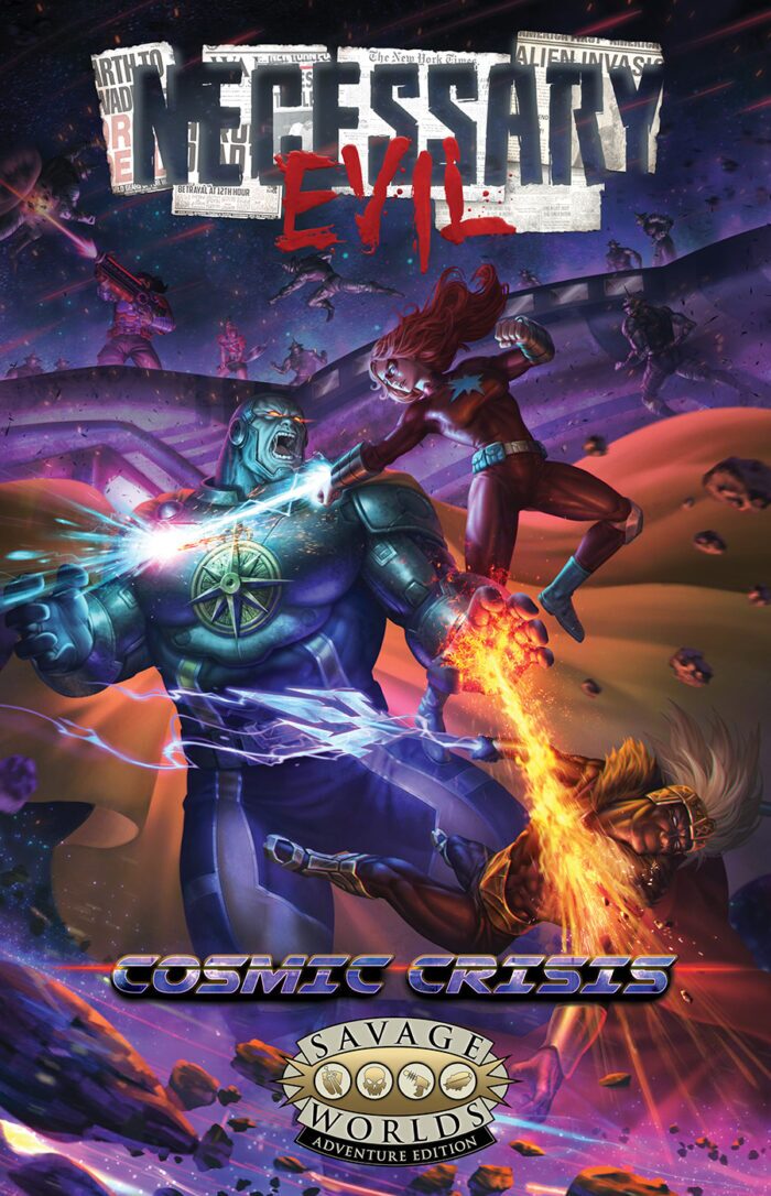 Savage Worlds: Necessary Evil: Cosmic Crisis