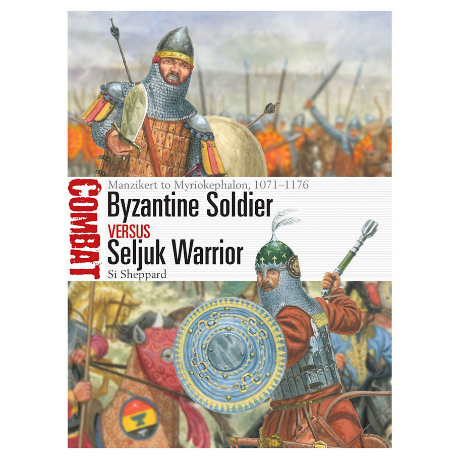 Byzantine Soldier vs Seljuk Warrior