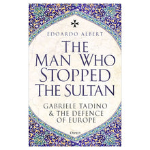 The Man Who Stopped the Sultan
