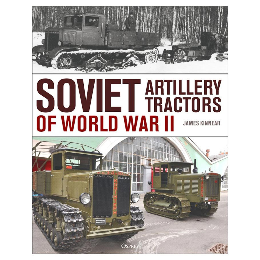 Soviet Artillery Tractors of World War II