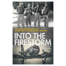 Into the Firestorm