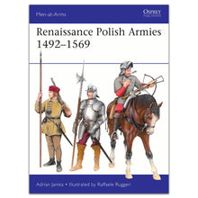 Renaissance Polish Armies 1492–1569
