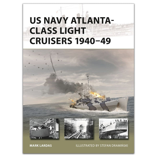 US Navy Atlanta-class Light Cruisers 1940–49