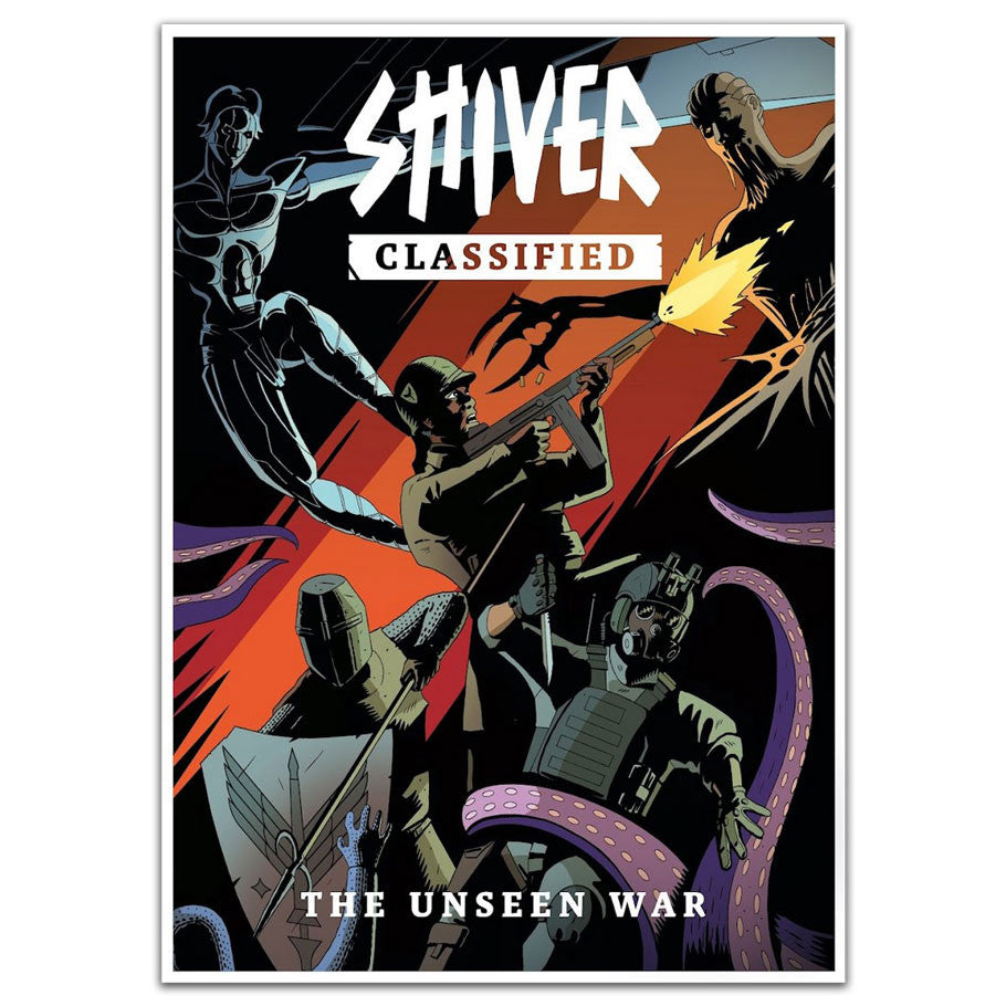 SHIVER Classified: The Unseen War