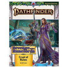 Pathfinder 2E: Adventure Path: Crypt of Runes Revenge of the Runelords 2/3