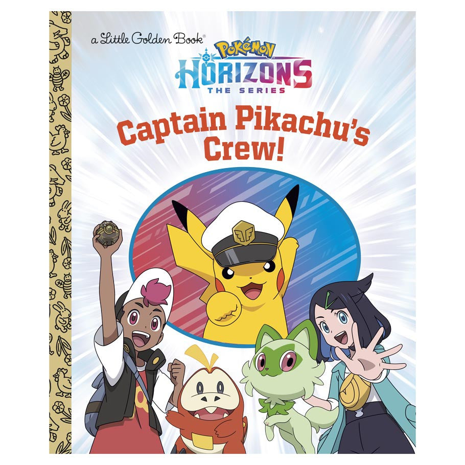 Pokémon: Little Golden Book: Captain Pikachu's Crew!