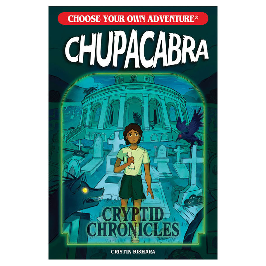 Choose Your Own Adventure Cryptid Chronicles: Chupacabra