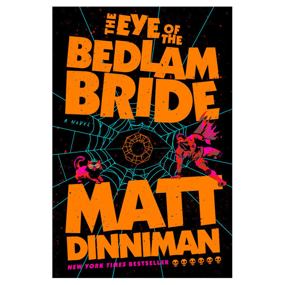 Dungeon Crawler Carl: The Eye of the Bedlam Bride