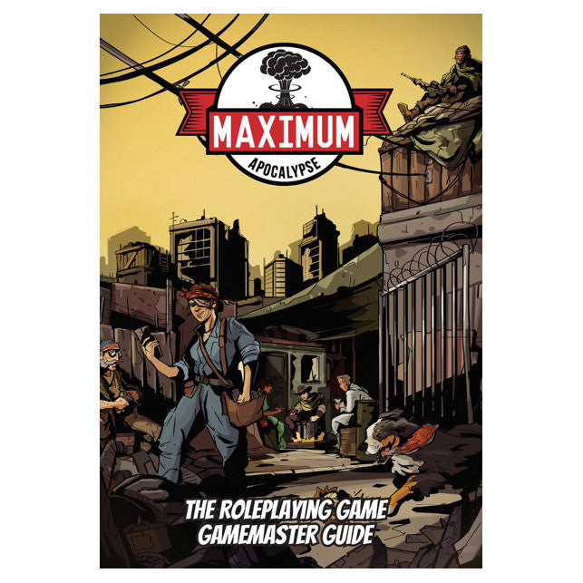 Maximum Apocalypse RPG: Gamemaster Guide