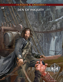 Castles & Crusades: I5 Den of Iniquity By Troll Lord Games