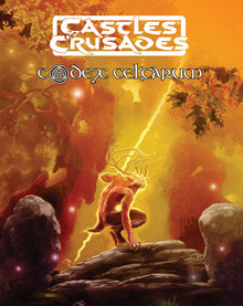 Castles & Crusades: Mythologies: Codex Celtarum By Troll Lord Games