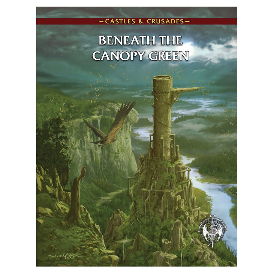 Castles & Crusades: Adventurer: Beneath the Canopy Green