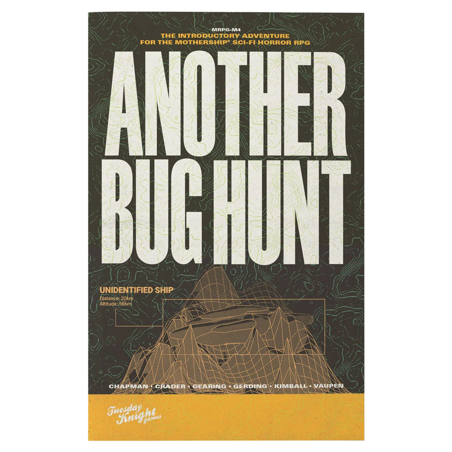 Mothership: Another Bug Hunt
