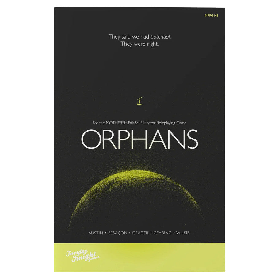 Mothership: Orphans