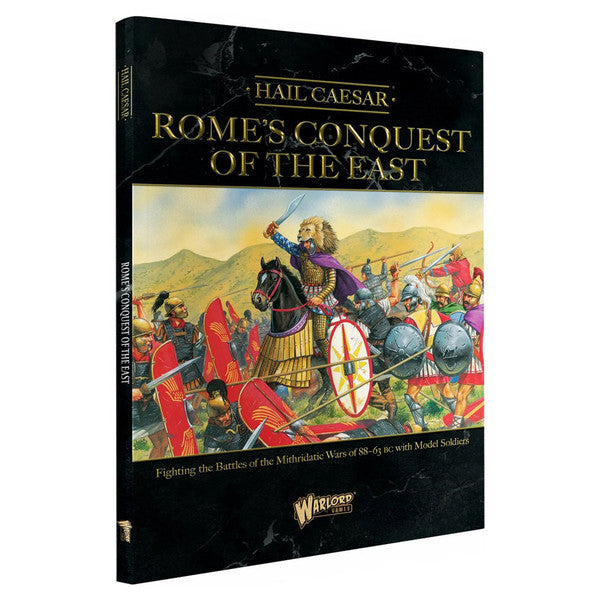 Hail Caesar: Rome's Conquest of the East