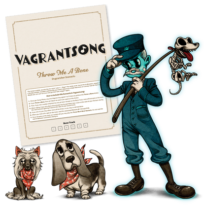 Vagrantsong: Throw me a Bone Scenario