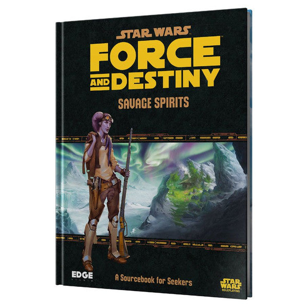 Star Wars: Force and Destiny: Savage Spirits