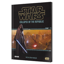 Star Wars RPG: Collapse of the Republic