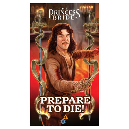 The Princess Bride Prepare To Die