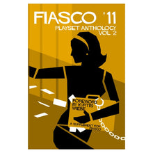 Fiasco ’11: Playset Anthology Volume 2 - Cats In Hat Inc.