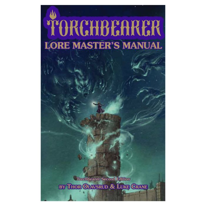 Torchbearer 2nd Edition: Lore Master’s Manual - Cats In Hat Inc.