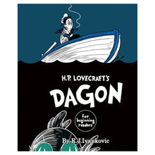 H.P. Lovecraft's Dagon For Beginning Readers