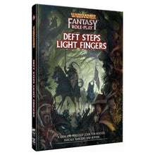 Warhammer Fantasy 4E: Deft Steps Light Fingers