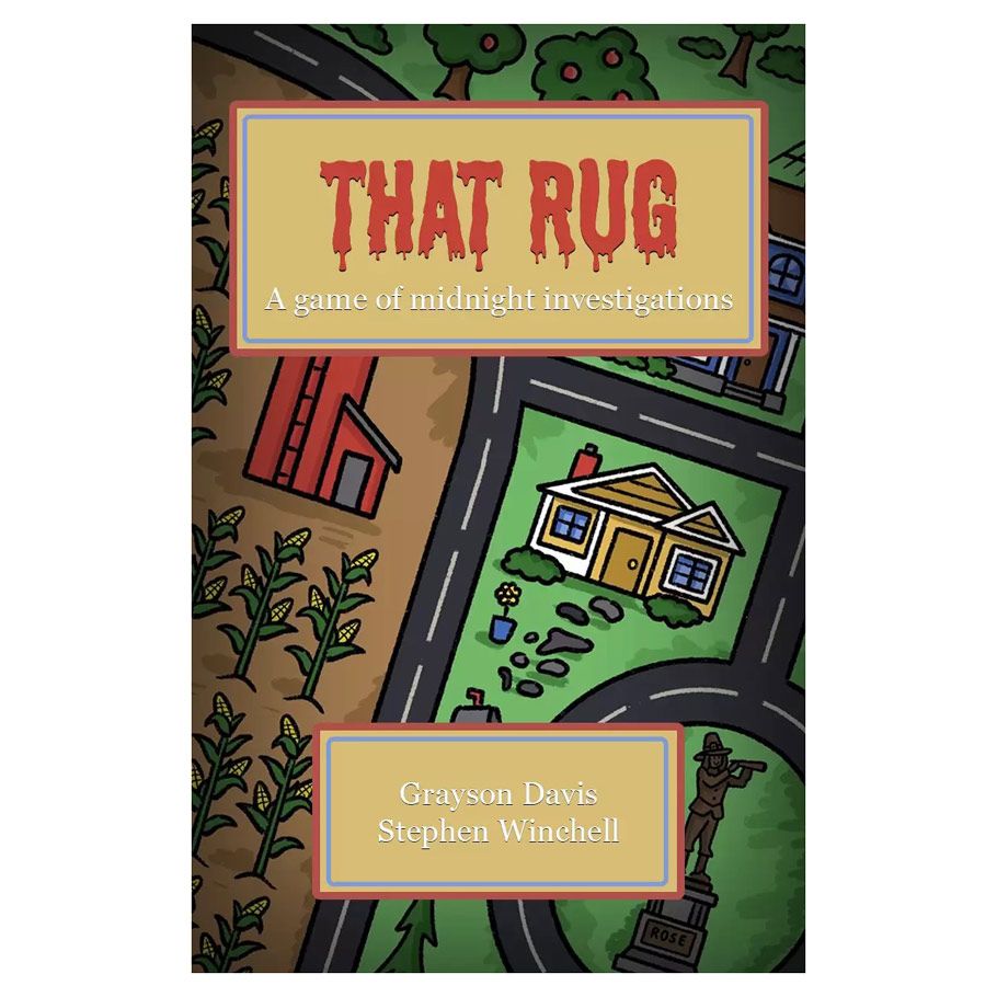 That Rug: A Game of Midnight Investigations