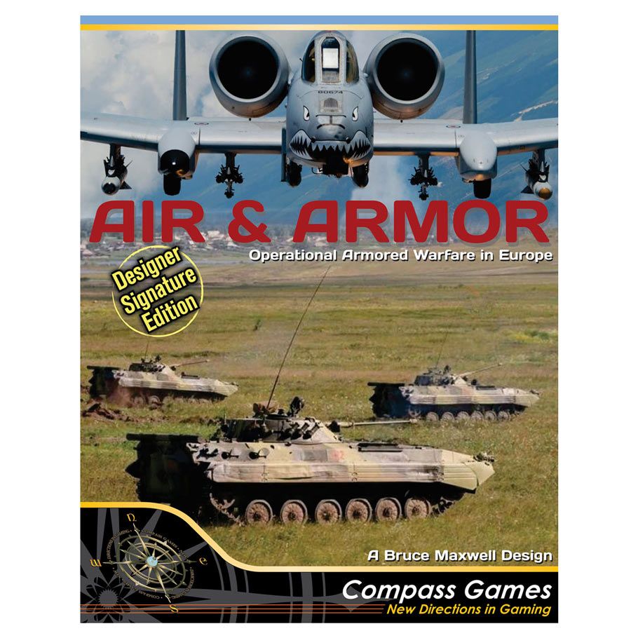 Air & Armor: Operational Armored Warfare in Europe: Designer Signature Edition By Compass Games