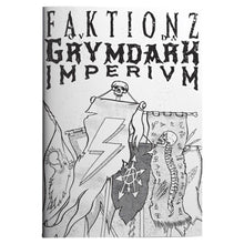 Faktionz ov da Grymdark Imperivm By Exalted Funeral Press