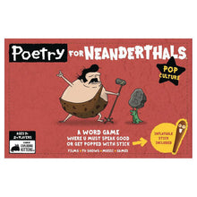Poetry for Neanderthals: Pop Culture